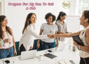 27+ Powerful Prayers For My Son To Get A Job