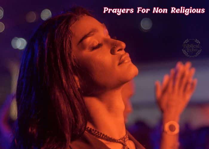 29+ Powerful Prayers For Non Religious
