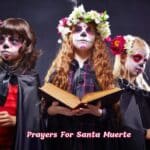 29+ Powerful Prayers For Santa Muerte