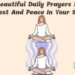 Beautiful Daily Prayers For Rest And Peace In Your Soul