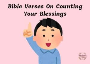 Bible Verses On Counting Your Blessings