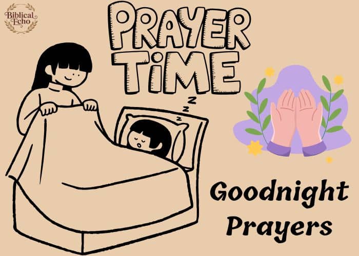 19 Beautiful Goodnight Prayers For Blessings + Peace