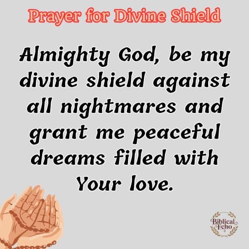 Prayer for Divine Shield Prayer for Divine Shield