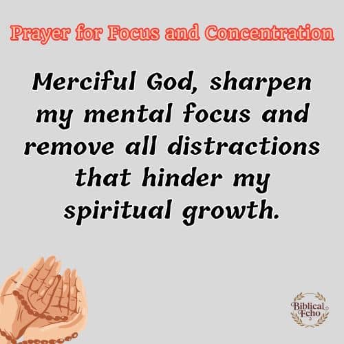 Prayer for Focus and Concentration Prayer for Focus and Concentration