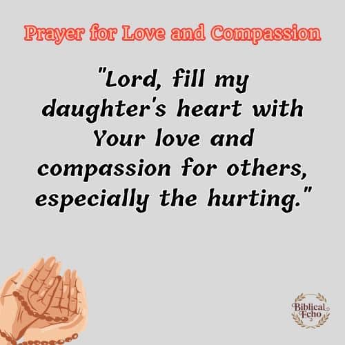 Prayer for Love and Compassion Prayer for Love and Compassion