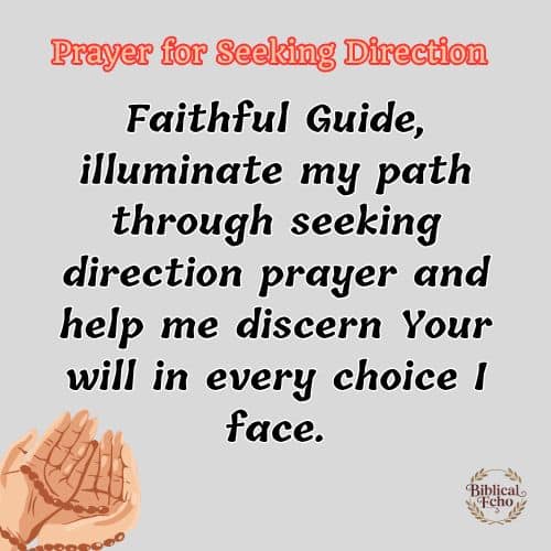 Prayer for Seeking Direction Prayer for Seeking Direction