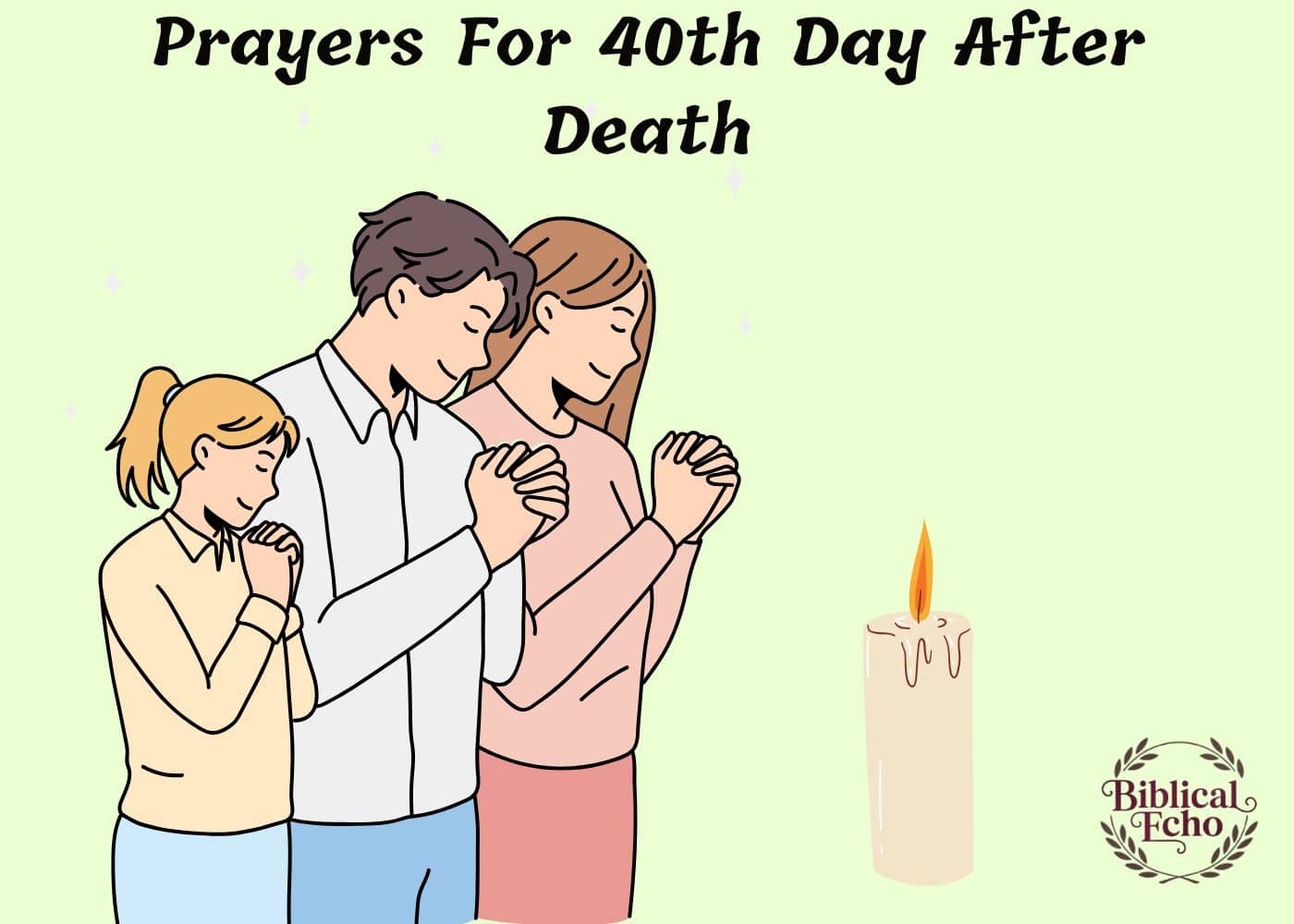 Prayers For 40th Day After Death