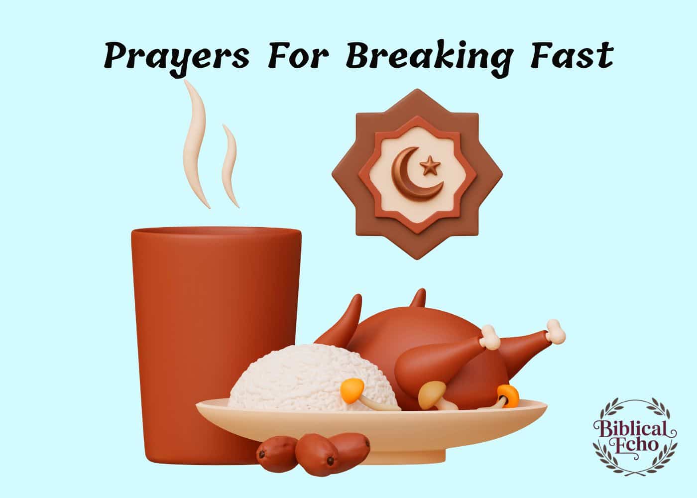 Prayers For Breaking Fast