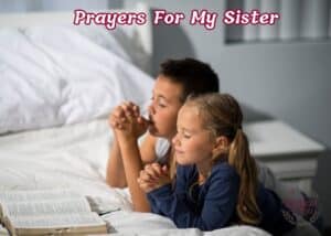 Prayers For My Sister
