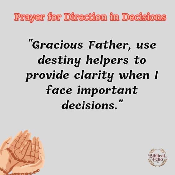 Prayer for Direction in Decisions Prayer for Direction in Decisions
