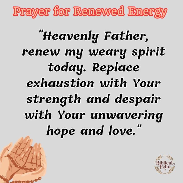 Prayer for Renewed Energy