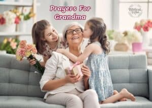 Prayers For Grandma