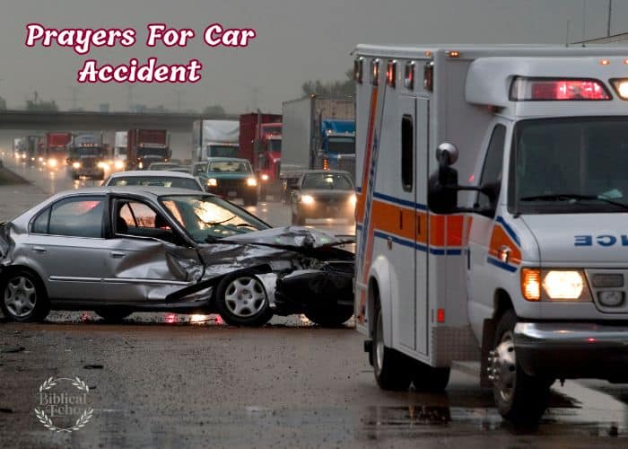 26+ Powerful Prayers For Car Accident